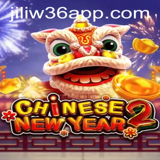 Explore the Thrilling World of CHINESENEWYEAR2 with jiliW36
